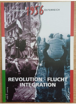 Deák Ernő, Fónagy Zoltán - Revolution Flucht - Integration Deák Ernő, Fónagy Zoltán - Revolution Flucht - Integration, null 2006 antikvár könyv