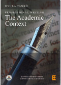 Tankó Gyula - Professional Writing: The Academic Context