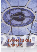 Kendeh-Kirchknopf Péter,Balázs Viktória,Korányi András (szerk.) - Evangélikus naptár 2019