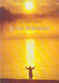 Földvári Tibor - Jézus imádságai