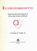 Lawrence J. Crabb, Jr. - Egybeszerkesztve