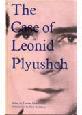 Tatyana Khodorovich - The Case of Leonid Plyushch