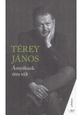 Térey János - Árnyékunk útra vált