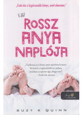 Suzy K. Quinn - Egy rossz anya naplója