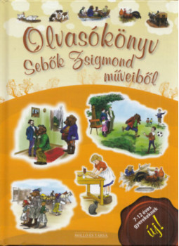 Sebők Zsigmond - Olvasókönyv Sebők Zsigmond műveiből Sebők Zsigmond - Olvasókönyv Sebők Zsigmond műveiből, null 0 antikvár könyv