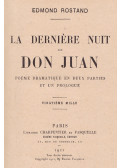 Edmond Rostand - La derniere nuit de Don Juan