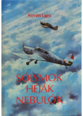 Kováts Lajos - Sólymok, héják, nebulók (dedikált)