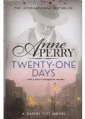 Anne Perry - Twenty-One Days