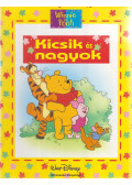 Ysenda Maxtone-Graham,Walt Disney - Kicsik és nagyok