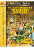 Geronimo Stilton - Nosztregerusz titokzatos kézirata