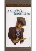 Manchin Róbert - A minőség teremtése