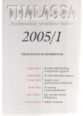 Erős Ferenc - Thalassa 2005/1.