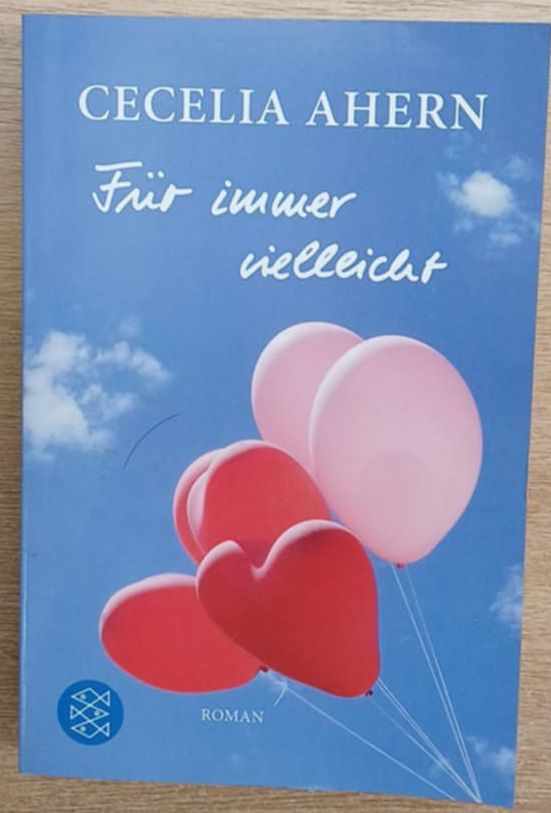 Cecelia Ahern - Für immer vielleicht