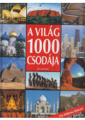 Bedürftig, Friedemann,Falcsik Mari - A világ 1000 csodája