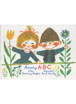 Donászy Magda - Arany ABC Donászy Magda - Arany ABC, Budapest 0 antikvár könyv