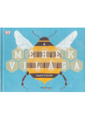 Charlotte Milner - A méhek világa