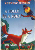 L.imi - A holló és a róka és más mesék