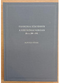 Kovács Péter - Pannonia története a későróma korban (Kr. u. 284-395)