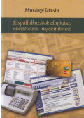 Murányi István - Kisvállalkozások alapítása, működtetése, megyszüntetése