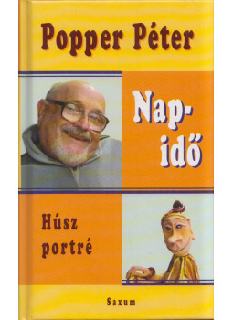 Popper Péter - Napidő Popper Péter - Napidő, Budapest 2006 antikvár könyv