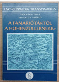 Trócsányi Zsolt,Miskolczy Ambrus - A fanariótáktól a hohenzollernekig