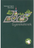 Tóth Eszter,Sebestyén Ágnes - Pécs gyerekeknek