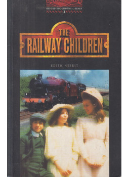 Nesbit, Edith, John Escott - The Railway Children - Stage 3 Nesbit, Edith, John Escott - The Railway Children - Stage 3, Oxford 2003 antikvár könyv