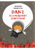 Jeli Viktória ,Tasnádi István - Dani és a megkerült születésnap