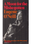 Eugene O'neill - A Moon for the Misbegotten