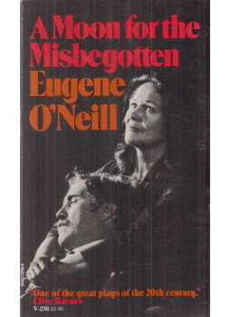 Eugene O'neill - A Moon for the Misbegotten Eugene O'neill - A Moon for the Misbegotten, New York 1974 antikvár könyv
