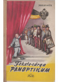 Jaroslav Hasek - Fekete-sárga panoptikum