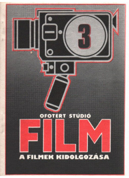Papp János, Raffai Anna - Film 3. sz. Papp János, Raffai Anna - Film 3. sz., null 0 antikvár könyv