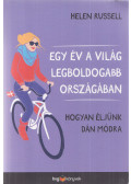 Helen Russell - Egy év a világ legboldogabb országában
