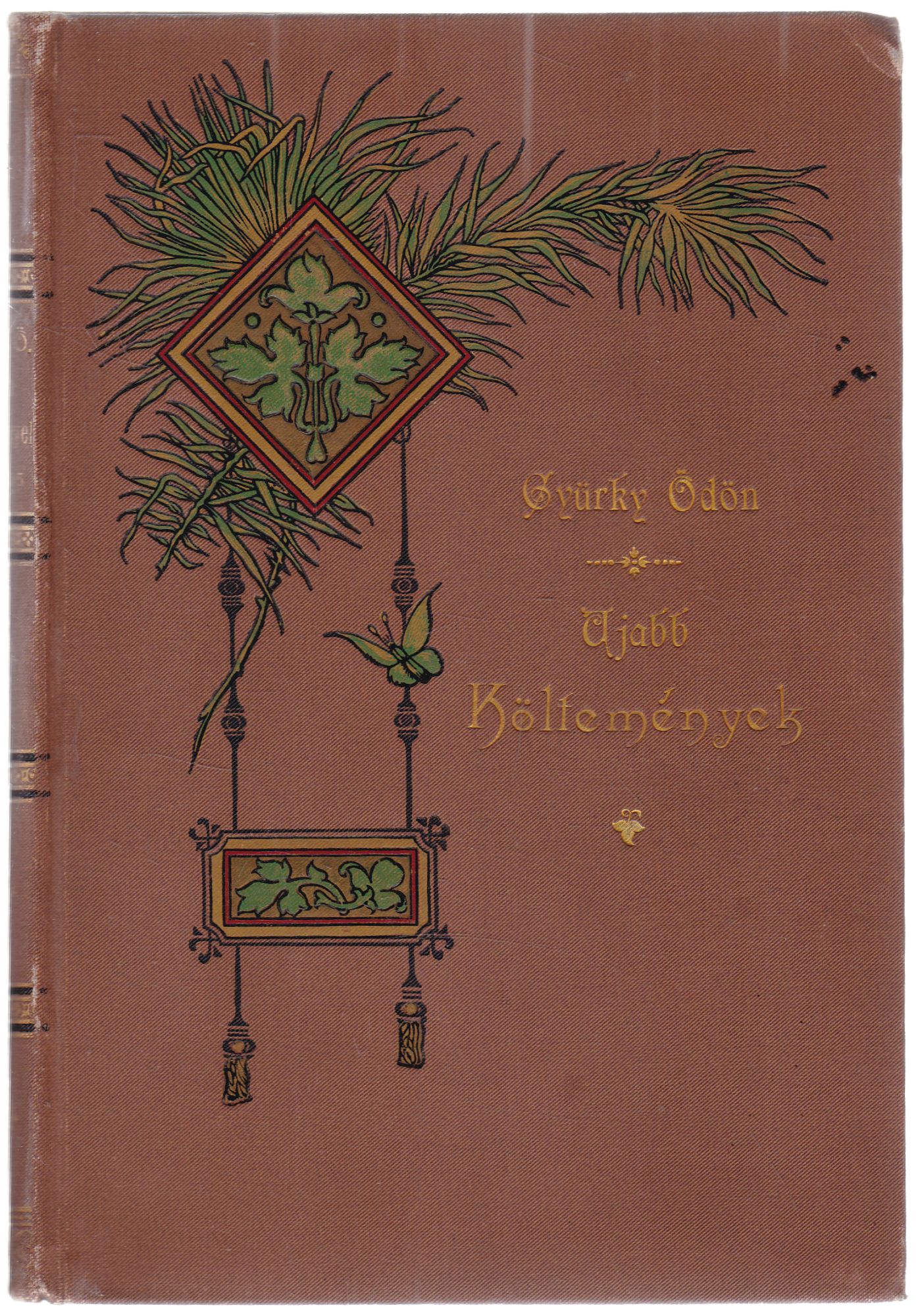 Gyürky Ödön - Ujabb költemények Gyürky Ödön - Ujabb költemények, Budapest 1895 antikvár könyv