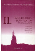 Felkai Gábor,Némedi Dénes,Somlai Péter - Szociológiai irányzatok a XX. század elejéig II.