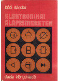 Bódi Sándor - Elektronikai alapismeretek