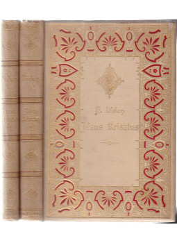Didon, P. - Jézus Krisztus I-II., Budapest 1892 antikvár könyv