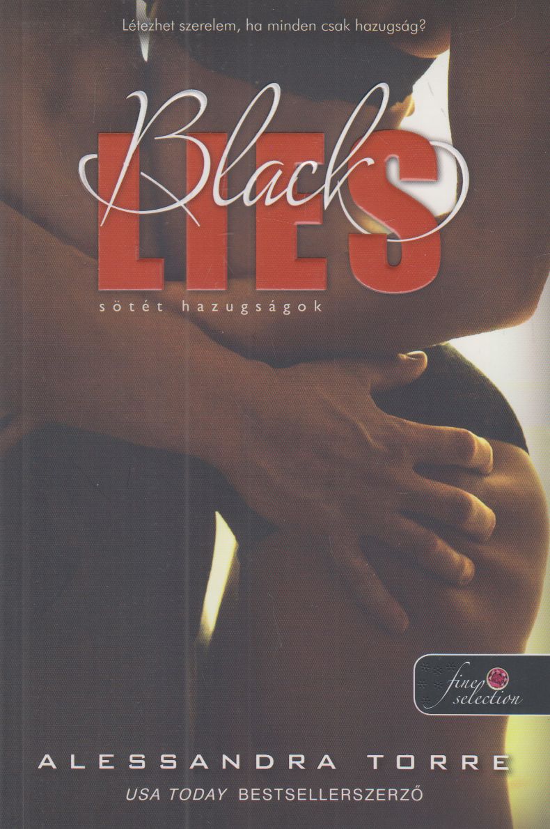 Alessandra Torre - Black Lies - Sötét hazugságok