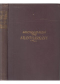 Kosztolányi Dezső - Aranysárkány