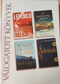 Montefiore, Santa,Charbonnet, Gabrielle,Lee Child,James Patterson - Elveszett holnap / A francia kertész / A képzeletbeli barát
