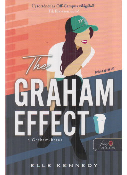 Elle Kennedy - The Graham Effect - A Graham-hatás Elle Kennedy - The Graham Effect - A Graham-hatás, Szeged 2024 antikvár könyv