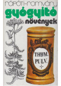 Rápóti Jenő,Romvári Vilmos - Gyógyító növények
