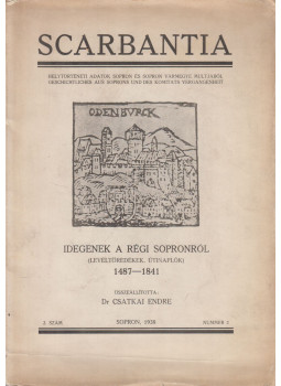 Csatkai Endre - Scarbantia 2. szám Csatkai Endre - Scarbantia 2. szám, Sopron 1938 antikvár könyv