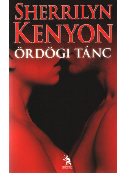 Sherrilyn Kenyon - Ördögi tánc Sherrilyn Kenyon - Ördögi tánc, Budapest 2010 antikvár könyv