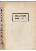 Kovács Imre - Kolontó