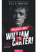 Ella Maise - Emlékezz rám, William Carter!