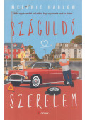 Melanie Harlow - Száguldó szerelem