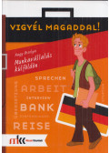 Nagy Orsolya - Munkavállalás külföldön (német)