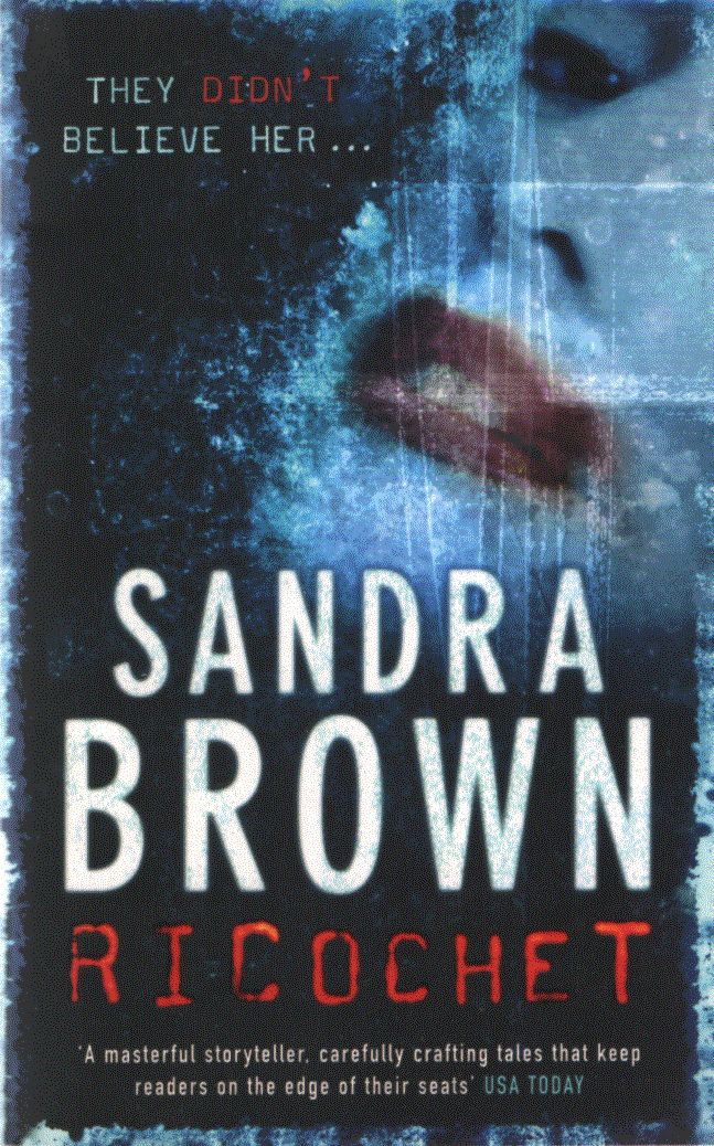 Sandra Brown - Ricochet