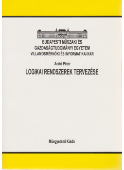 Arató Péter - Logikai rendszerek tervezése Arató Péter - Logikai rendszerek tervezése, null 2002 antikvár könyv